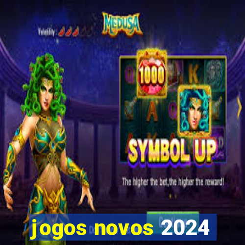 jogos novos 2024